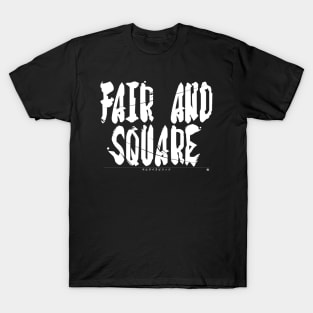 [SAMSHO] FAIR AND SQUARE WHITE T-Shirt